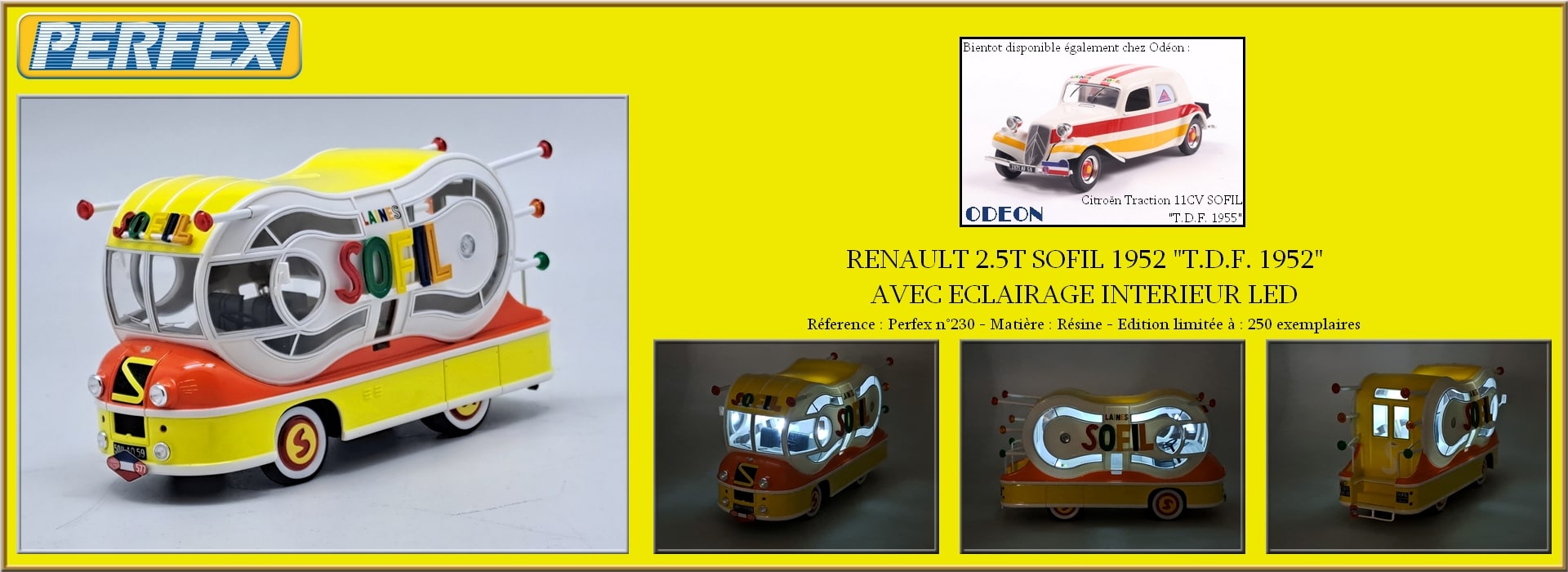 RENAULT 2.5T SOFIL 1952 "TDF 1952" AVEC ECLAIRAGE INTERIEUR LED